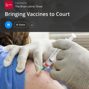 screenshot of Brian Lehrer show "Bringing Vaccines to Court"