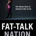 book cover "Fat-Talk Nation"