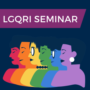 LGQRI SEMINAR