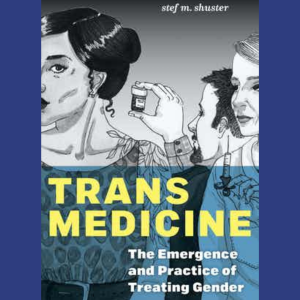 book cover, "Trans Medicine"