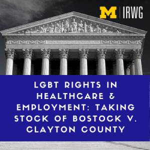 photo of US Supreme Court building with event title, "LGBT Rights in Healthcare and Employment: Taking Stock of Bostock v. Clayton County"