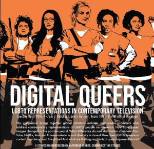 cartoon image of cast members from "Orange is the New Black" with text in large white font reading "Digital Queers: LGBTQ Representations in Contemporary Television"