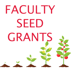 illustration of a plant growing from a small seedling with text "Faculty Seed Grants"