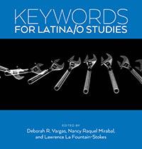 book cover for Keywords for Latina/o Studies