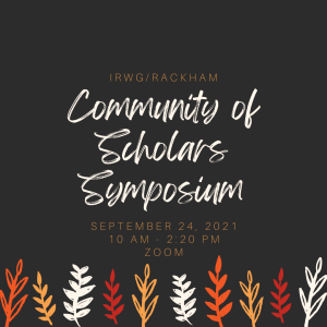 decorative image - 2021 IRWG/Rackham Community of Scholars