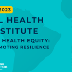 The image reads (from top to bottom): "May 15-16, 2023"; "2023 Global Health Summer Institute"; Climate Change and Health Equity: Reducing Risk and Promoting Resilience"; and the logo for Michigan's "School of Nursing Office of Global Affairs"