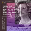 The left side of the image says "Cosponsors: UM Department of Comparative Literature" followed by the IRWG logo. "Sideways Glances: The Poetics of Queer Space in the Post-socialist Balkans" "Tuesday, March 14, 2023; 4:00 - 5:30 PM ET; 2239 Lane Hall & Zoom"  